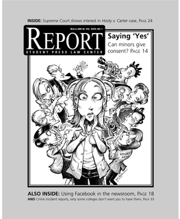 Saying ‘Yes’ Can Minors Give RSTUDENTEPORT PRESS LAW CENTER Consent? PAGE 14