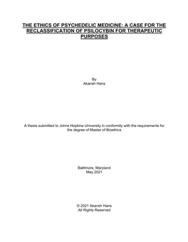 The Ethics of Psychedelic Medicine: a Case for the Reclassification of Psilocybin for Therapeutic Purposes