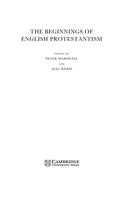 The Beginnings of English Protestantism