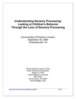 Understanding Sensory Processing: Looking at Children's Behavior Through the Lens of Sensory Processing