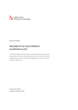 Weldability of High Strength Aluminium Alloys