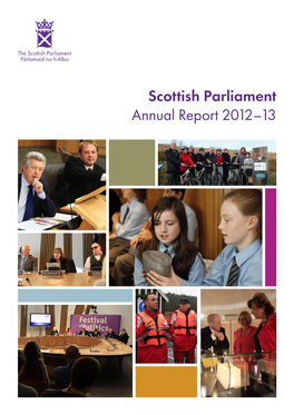 Scottish Parliament Annual Report 2012–13 Contents