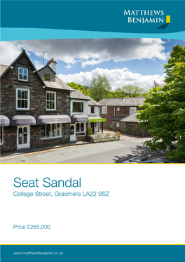 Seat Sandal College Street, Grasmere LA22 9SZ