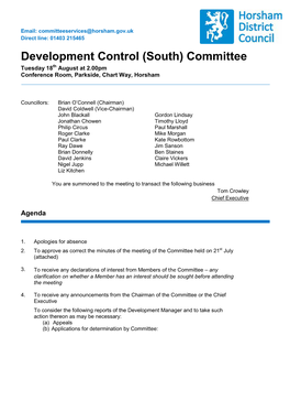 Development Control (South) Committee Tuesday 18Th August at 2.00Pm Conference Room, Parkside, Chart Way, Horsham