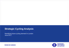 Tfl Strategic Cycling Analysis Report