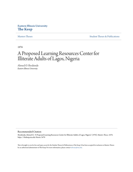 A Proposed Learning Resources Center for Illiterate Adults of Lagos, Nigeria Ahmed O