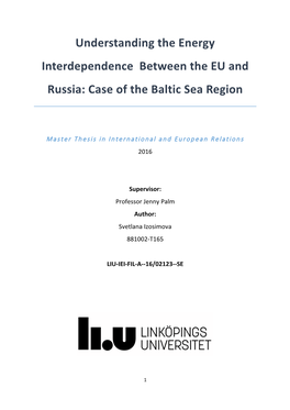 Understanding the Energy Interdependence Between the EU and Russia: Case of the Baltic Sea Region