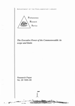 The Executive Power Ofthe Commonwealth: Its Scope and Limits