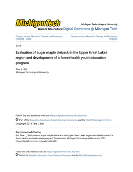 Evaluation of Sugar Maple Dieback in the Upper Great Lakes Region and Development of a Forest Health Youth Education Program