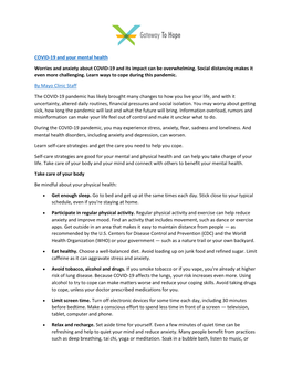 COVID-19 and Your Mental Health Worries and Anxiety About COVID-19 and Its Impact Can Be Overwhelming. Social Distancing Makes I