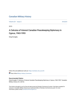 A Calculus of Interest Canadian Peacekeeping Diplomacy in Cyprus, 1963-1993