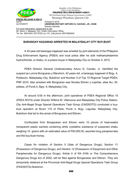 Barangay Pinyahan, Quezon City PRESS RELEASE # 459/15 DATE : October 8, 2015 AUTHORITY : UNDERSECRETARY ARTURO G