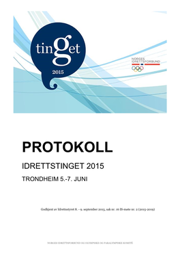 Protokoll Idrettstinget 2015 Trondheim 5.-7