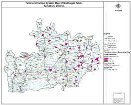 Tank Information System Map of Madhugiri Taluk, Tumakuru District. Μ 1:88,300