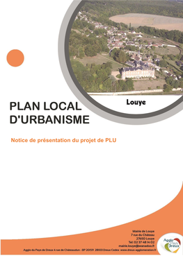 Notice De Présentation Du Projet De PLU