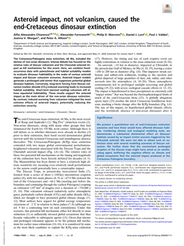 Asteroid Impact, Not Volcanism, Caused the End-Cretaceous Dinosaur Extinction