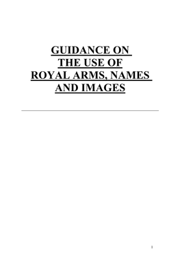 Guidance on the Use of Royal Arms, Names and Images