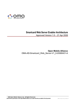 Smartcard Web Server Enabler Architecture Approved Version 1.0 – 21 Apr 2008