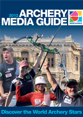 Archery Media Guide
