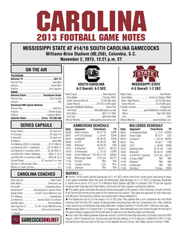 2013 FOOTBALL GAME NOTES MISSISSIPPI STATE at #14/16 SOUTH CAROLINA GAMECOCKS Williams-Brice Stadium (80,250), Columbia, S.C