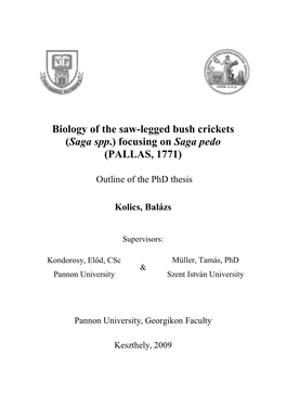 Biology of the Saw-Legged Bush Crickets (Saga Spp .) Focusing On