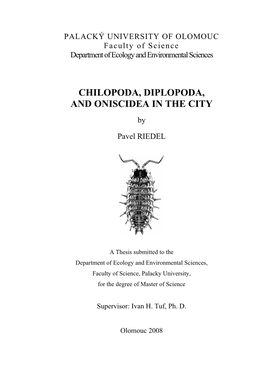 Chilopoda, Diplopoda, and Oniscidea in the City