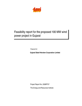 Feasibility Report for the Proposed 100 MW Wind Power Project in Gujarat