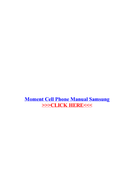 Moment Cell Phone Manual Samsung