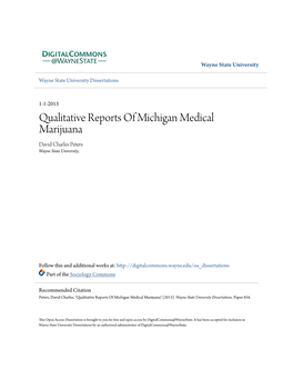 Qualitative Reports of Michigan Medical Marijuana David Charles Peters Wayne State University