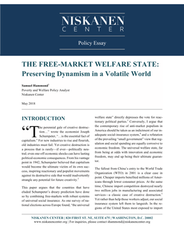 THE FREE-MARKET WELFARE STATE: Preserving Dynamism in a Volatile World