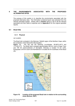 6 the Environments Associated with the Proposed Alternative Sites