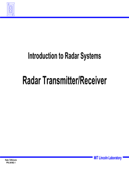Radar Transmitter/Receiver