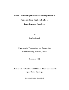 Biased Allosteric Regulation of the Prostaglandin F2α Receptor: From