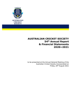 AUSTRALIAN CRICKET SOCIETY 54Th Annual Report & Financial