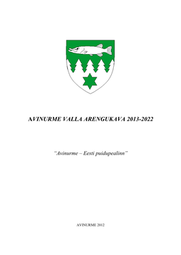 Avinurme Valla Arengukava 2013-2022