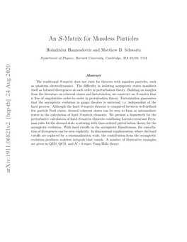 An S-Matrix for Massless Particles Arxiv:1911.06821V2 [Hep-Th]