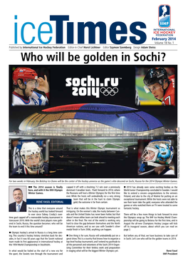 Who Will Be Golden in Sochi?