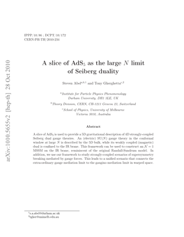A Slice of Ads 5 As the Large N Limit of Seiberg Duality