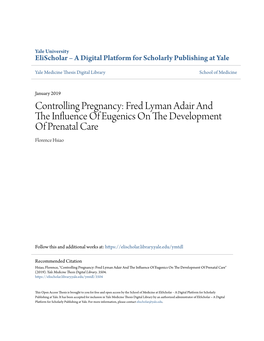 Controlling Pregnancy: Fred Lyman Adair and the Influence of Eugenics on the Development of Prenatal Care