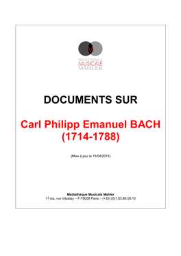 C.P.E. Bach 3 Livres Sur Des Sujets Divers, Évoquant Aussi C.P.E