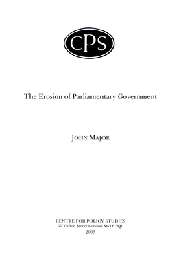 The Erosion of Parliamentary Government