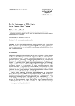 On the Uniqueness of Gibbs States in the Pirogov-Sinai Theory?