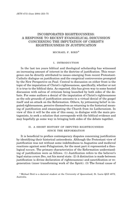 Incorporated Righteousness: a Response to Recent Evangelical Discussion Concerning the Imputation of Christ’S Righteousness in Justification