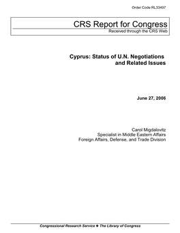 Cyprus: Status of U.N. Negotiations and Related Issues