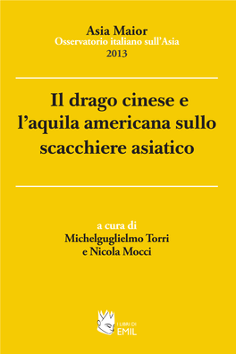 Il Drago Cinese E L'aquila Americana Sullo Scacchiere Asiatico