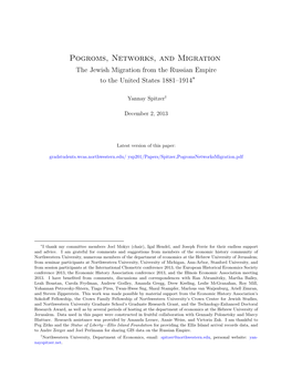 Pogroms, Networks, and Migration the Jewish Migration from the Russian Empire to the United States 1881–1914∗