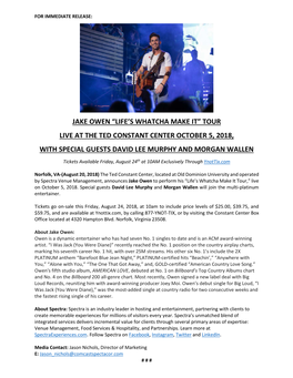 Jake Owen “Life’S Whatcha Make It” Tour Live at the Ted Constant Center October 5, 2018, with Special Guests David Lee Murphy and Morgan Wallen