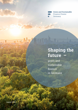 Shaping the Future – Green and Sustainable Finance in Germany