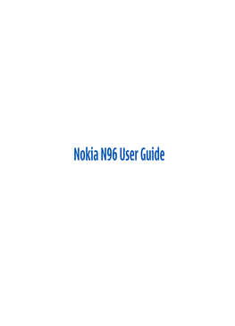 Nokia N96 User Guide Ltd