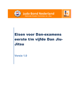 Technische Eisen Dan-Examens Jiu-Jitsu 2